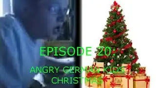 AGK Ep 20 Angry German Kids Christmas