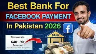 Best Bank For Facebook Payment in Pakistan 2026 | Which Bank is Best For Facebook Payment