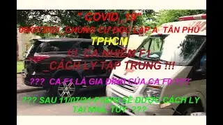 LOCKDOWN SAIGON | C&aacute;ch ly F1 tập trung | Ngauhung27