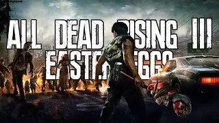All Dead Rising 3 Easter Eggs & Secrets