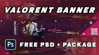 Valorant YouTube Banner  @XposedLoot  ( Tutorial, Template + More )