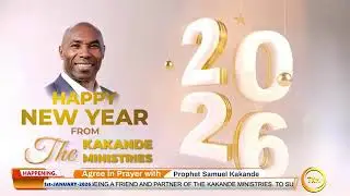 Special 2026 cross over prayer with prophet Samuel Kakande 