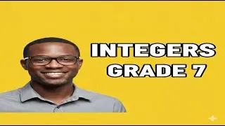 Grade 7 Math Unit 2 Part 1| Mastering the World of Integers! | በአማርኛ የተብራራ |@YetemariBet-የተማሪ ቤት