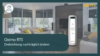 Oximo RTS Drehrichtung nachtr&auml;glich &auml;ndern | Somfy