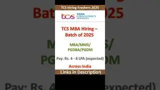 TCS MBA Hiring - Batch of 2025 | Across India | Fresher Jobs | IT Jobs