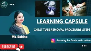 Chest Tube Removal Procedure steps