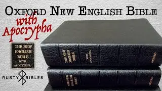Был ли NEB когда-либо включён в апокрифы? Конечно, был! Мой последний обзор Oxford New English Bible