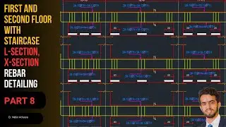 FIRST FLOOR, SECOND, STAIRCASE L - SECTION AND X - SECTION REBAR DATAILING (NBC 205: 2024) &ndash; PART 8
