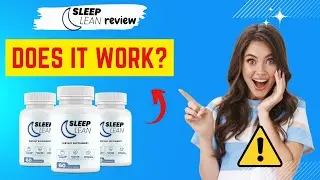 🌿 Sleep Lean Review ✅ | Natural Nighttime Fat Burner or Just Another Hype? ⚠️ Honest Breakdown