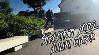 Streetpart 2022 - Julian Glaser