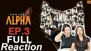 Reaction รายการ PROJECT ALPHA EP.3 | แมวดำกับแมวส้ม