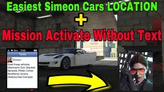 Simeon Export Request CARS EASIEST LOCATION + Missions Active without Text For Exclusive Shades GTA