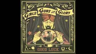 Girls Guns and Glory - 