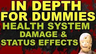Escape From Tarkov - In Depth For Dummies | 2.1 | HEALTH | DAMAGE | STATUS EFFECTS