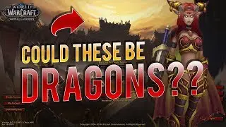New BFA Login Screen Theory: Are Those...Dragons?? - World of Warcraft Lore and Speculation