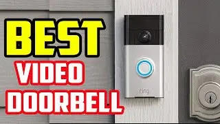 Best Video Doorbell Cameras - You Can buy this year 2022
