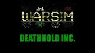 Learn to play Warsim - Ep 1 - Deathhold Inc.
