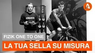 FIZIK One-to-One, la tua sella su misura.