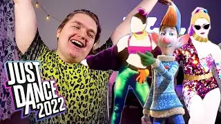 JUST DANCE 2022 PREVIEWS REACTION | Part 5 (Think About Things & More!)