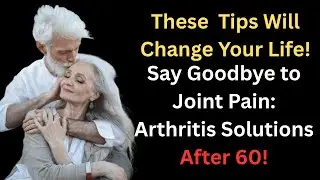 Top  Arthritis Solutions for Older Adults: Stop Joint Pain and Regain Mobility Now |Wisdom