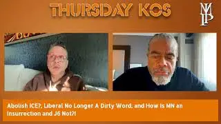 Abolish ICE?; Liberal No Longer Dirty Word; & How Is MN an Insurrection and J6 Not?! | @DailyKos