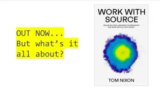 Work with Source: What's the book all about?