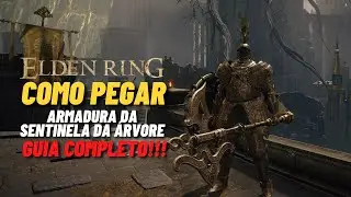 COMO PEGAR O SET DA SENTINELA DA ÁRVORE, UMA DA MELHORES ARMADURAS - ELDEN RING DICAS