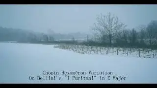 CHOPIN Hexameron Variation on Bellini's 
