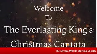 The Everlasting King Parish Live Stream
