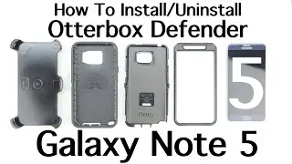 Как установить и снять чехол Otterbox Defender Series на Samsung Galaxy Note 5!