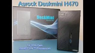 Asrock Deskmini H470 Unboxing # Best mini PC / Asrock deskmini h470 開箱 / Asrock DeskminiH470の開梱 / 개봉