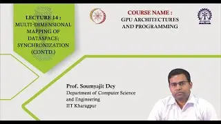 Lecture 14: Multi-dimensional mapping of dataspace; Synchronization (Contd.)