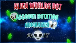 Alien worlds bot