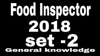 #food_inspector_set || Food inspector || Set 2 || General knowledge