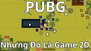 PUBG But It's A 2D Game