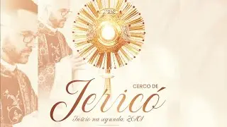 Santa Missa e 2° Dia do Cerco de Jericó | Recanto Dom Bosco