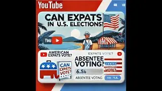 How Expats can vote in U.S. Elections while abroad