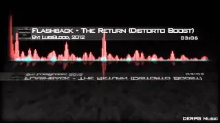 DERPGMusic: LuigiBlood - Flashback - The Return (Distorto Boost)