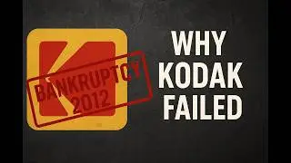 Kodak&rsquo;s Biggest Mistake: How a $30 Billion Giant Collapsed