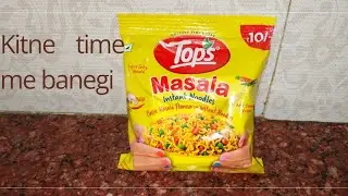 Instant Noodles 🍜 को बनने में कितना time लगेगा ? Tops instant Noodles 