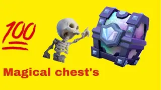 Opening 100 super magical chest in clash royale