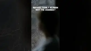 Big Changes For Refugee Families Explained!