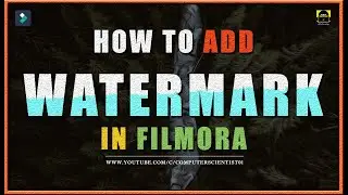 Set WATERMARK on VIDEOS | Set Watemark using filmora 9 | Free Editing Software
