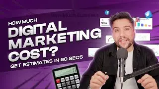 How Much Digital Marketing Cost? Try Our Cost Calculator Now!