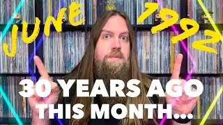 30 Years Ago This Month: June 1992