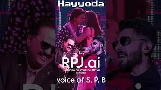 Hayyoda (From Jawan) | Voice of SPB | AI cover song | Anirudh | RPJ ai #jawan #hayyoda #spb
