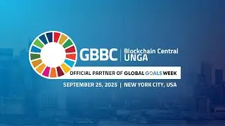 GBBC's 8th Annual Blockchain Central UNGA