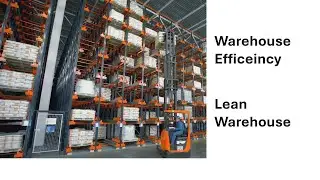 Warehousing in supply chain management. Lean warehouse operation. Efficient warehouse management.