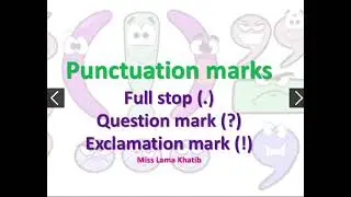 Punctuation marks ( Full stop, question mark, and exclamation mark).