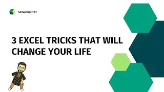 3 MS-Excel Tricks you don't want to Miss